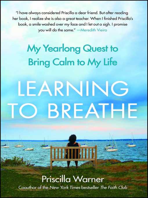 Title details for Learning to Breathe by Priscilla Warner - Available